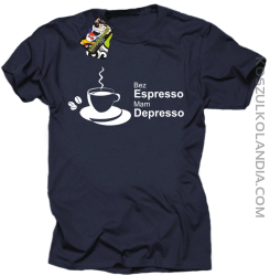 Bez Espresso Mam Depresso - Koszulka męska granat