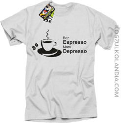 Bez Espresso Mam Depresso - Koszulka męska biała