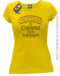 Chocolate is cheaper than therapy - Koszulka damska żółta 
