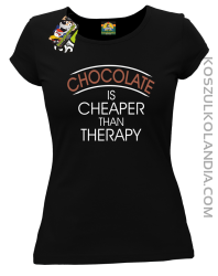 Chocolate is cheaper than therapy - Koszulka damska czarna 