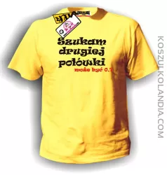 Szukam drugiej połówki,może być 0,7- koszulka męska żółta