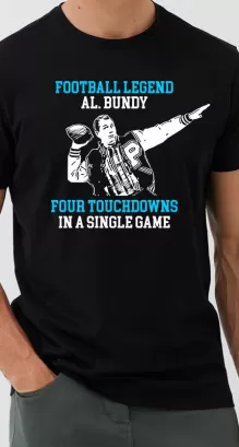 Al Bundy Polk High Football Legend Four Touchdowns in a Single Game - koszulka męska z nadrukiem