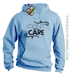 I Don`t ku#wa Care - Bluza męska z kapturem błękit
