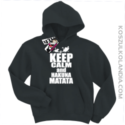 Keep Calm and Hakuna Matata - świetna bluza dziecięca z nadrukiem - czarny