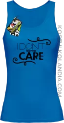 I Don`t ku#wa Care - Top damski niebieski