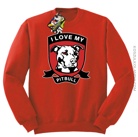 I Love My Pitbull - Bluza standard bez kaptura czerwona 