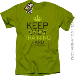 Keep Calm and TRAINING HARD - Koszulka męska kiwi