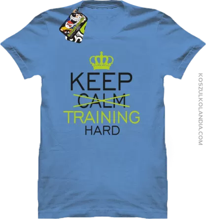 Keep Calm and TRAINING HARD - Koszulka męska błękit 