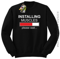 Installing muscles please wait... - Bluza STANDARD czarna