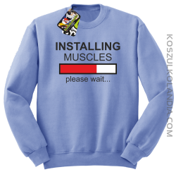Installing muscles please wait... - Bluza STANDARD błękit