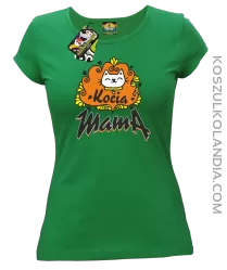 Kocia Mama - Koszulka damska zielona 