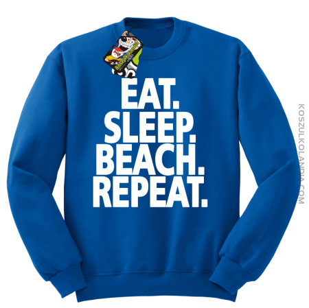Eat Sleep Beach Repeat - bluza męska bez kaptura