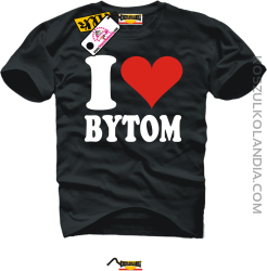 I LOVE BYTOM - koszulka męska 1