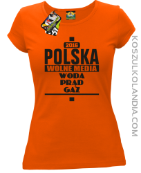POLSKA WOLNE MEDIA WODA PRĄD GAZ - Koszulka Damska - pomarańczowy