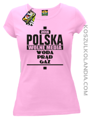 POLSKA WOLNE MEDIA WODA PRĄD GAZ - Koszulka Damska - jasny róż