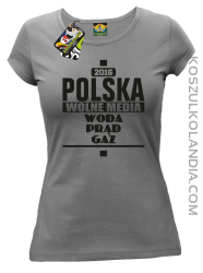 POLSKA WOLNE MEDIA WODA PRĄD GAZ - Koszulka Damska - szary
