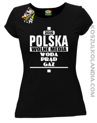 POLSKA WOLNE MEDIA WODA PRĄD GAZ - Koszulka Damska - czarny
