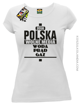 POLSKA WOLNE MEDIA WODA PRĄD GAZ - Koszulka Damska - biały
