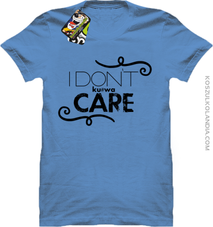 I Don`t ku#wa Care - Koszulka męska błękit