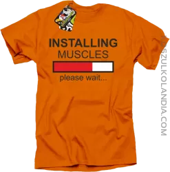Installing muscles please wait... - Koszulka męska pomarańcz