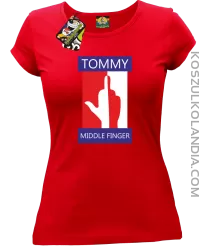 Tommy Middle Finger - Koszulka damska czerwona 