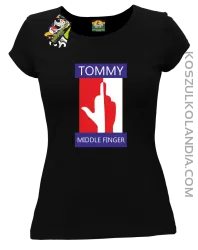 Tommy Middle Finger - Koszulka damska czarna 
